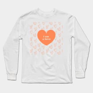 i am a hero orange hearts design Long Sleeve T-Shirt